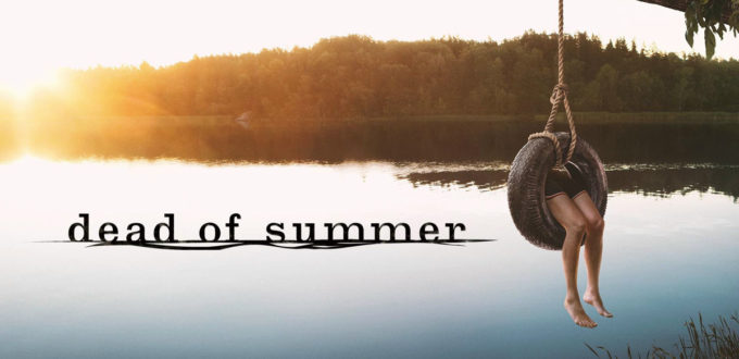 REVIEW: Dead of Summer, Episode 108