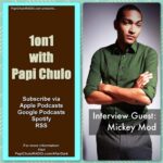 1on1 with Papi Chulo [Episodes 1-50]