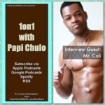 1on1 with Papi Chulo [Episodes 51-100]