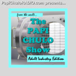 The Papi Chulo Show [Adult Industry Edition]