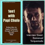 1on1 with Papi Chulo [Episodes 251-300]